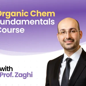 Organic Chem Fundamentals Course with Prof. Zaghi